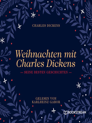 cover image of Weihnachten mit Charles Dickens--Seine besten Geschichten